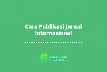 Cara Publikasi Jurnal Internasional