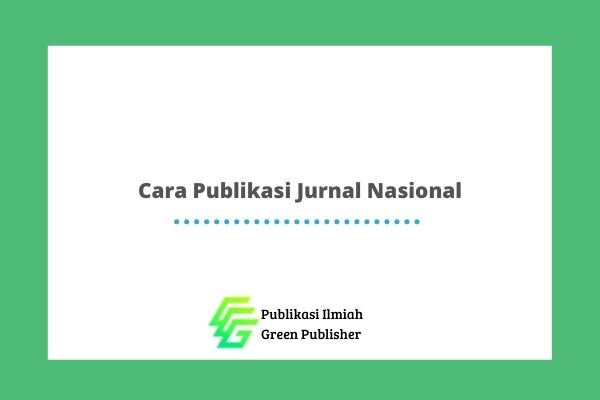 Cara Publikasi Jurnal Nasional